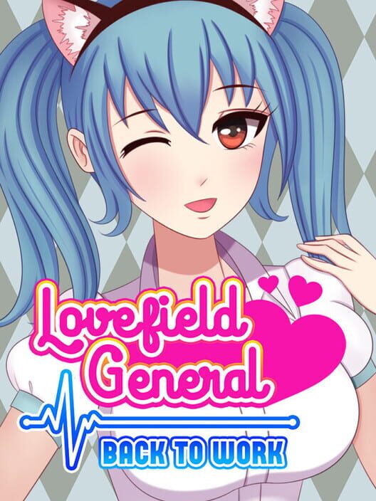Lovefield General: Back to Work