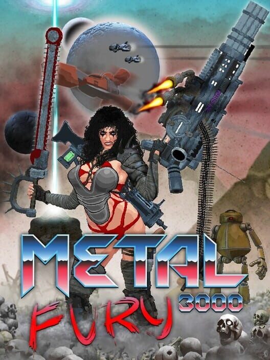 Metal Fury 3000