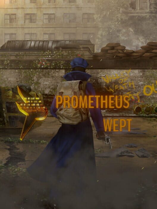 Prometheus Wept