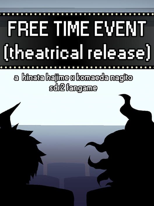 Freetime Event: Theatrical Release