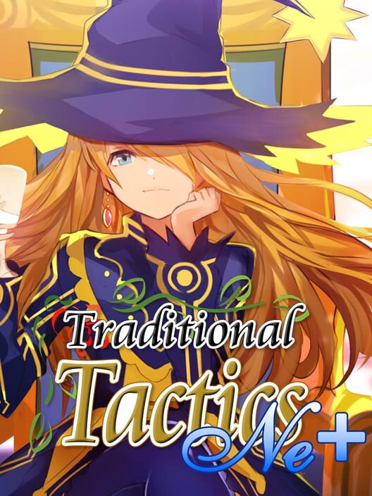 Traditional Tactics Ne+