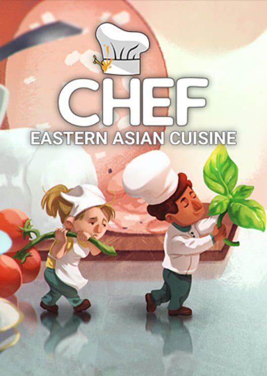 Chef: A Restaurant Tycoon Game - Eastern Asian Cuisine