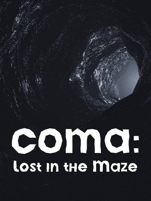 Coma: Lost in the Maze
