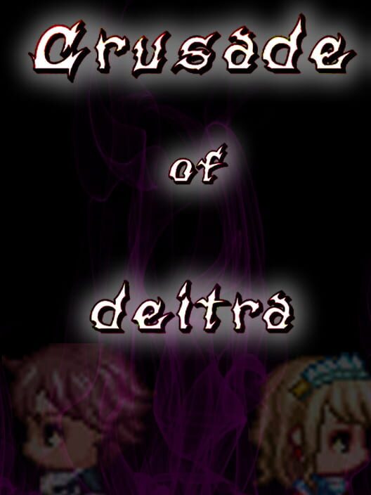 Crusade of Deitra