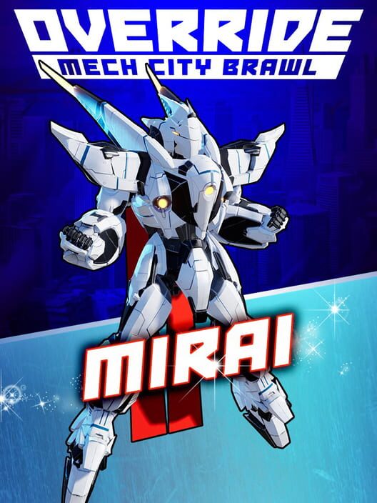 Override: Mech City Brawl - Mirai