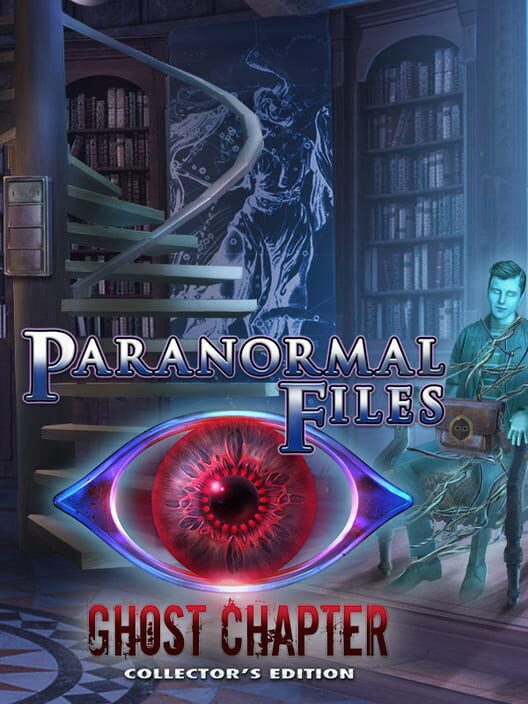 Paranormal Files: Ghost Chapter - Collector's Edition
