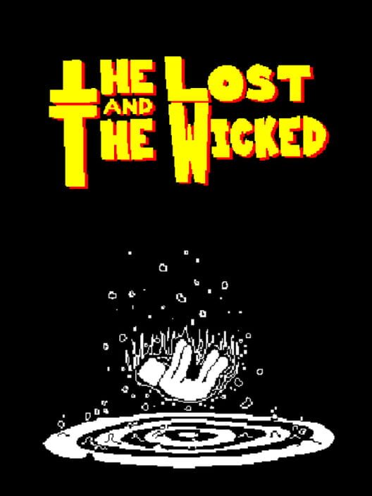 The Lost and The Wicked