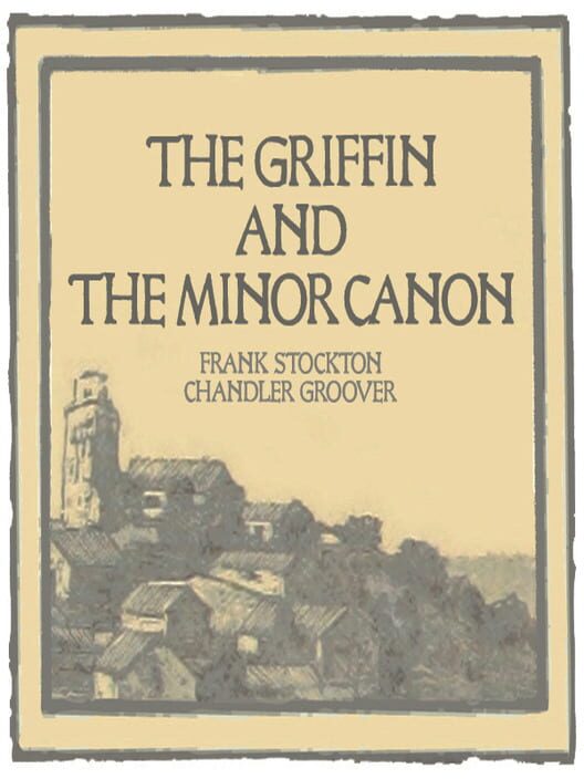 The Griffin and the Minor Canon