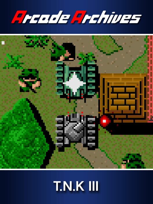 Arcade Archives: T.N.K III