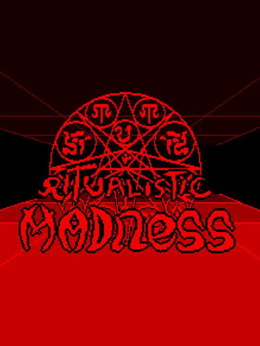 Ritualistic Madness