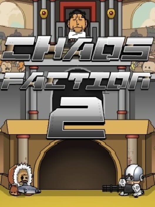 Chaos Faction 2
