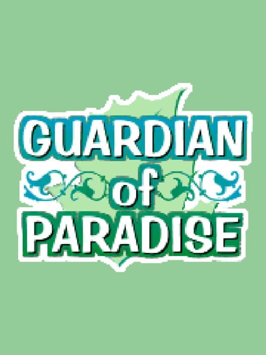 Guardian of Paradise