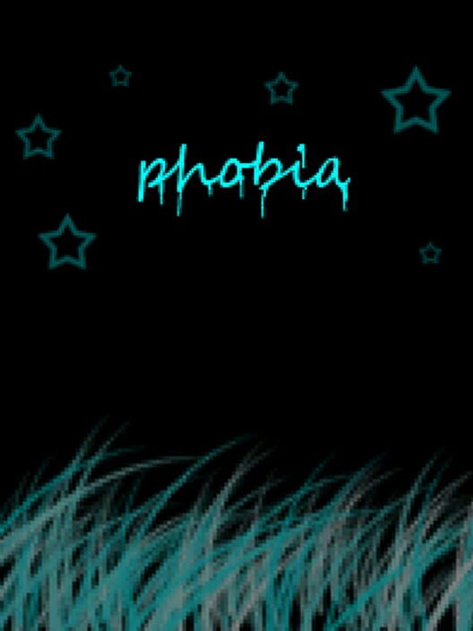 Phobia