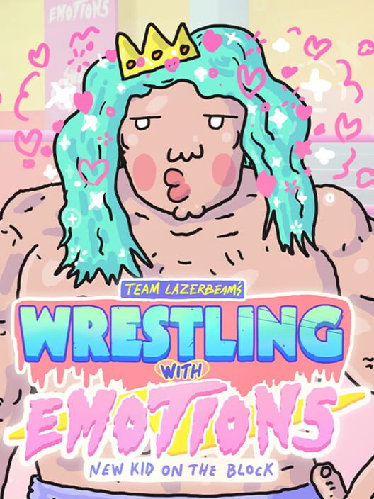 Wrestling With Emotions: New Kid on the Block