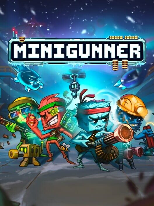 Minigunner