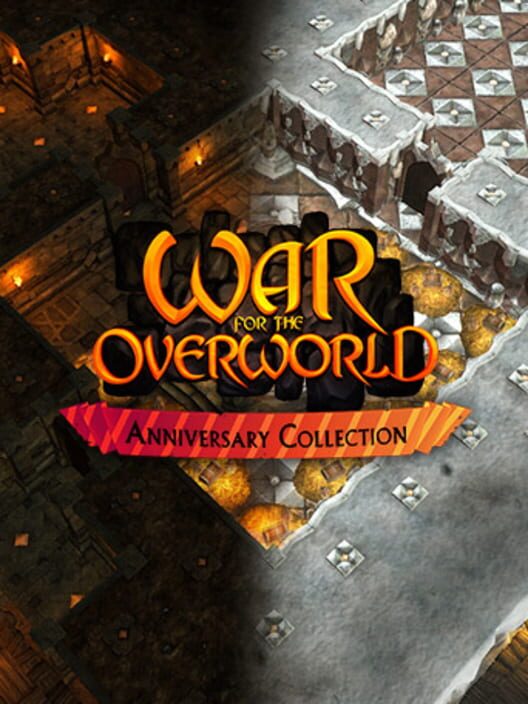 War for the Overworld: Anniversary Collection