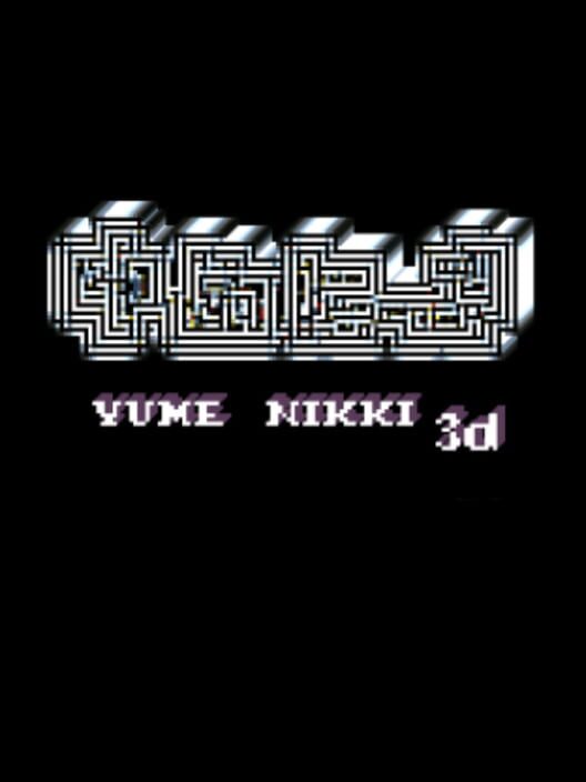 Yume Nikki 3D