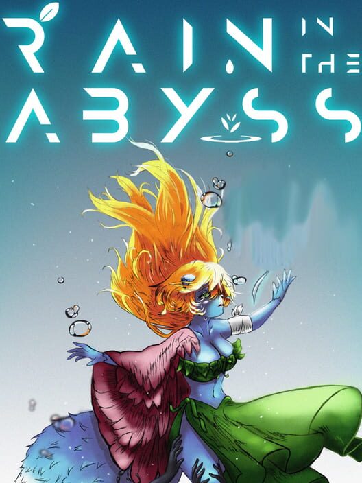 Rain in the Abyss