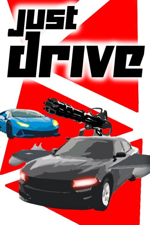 Just Drive