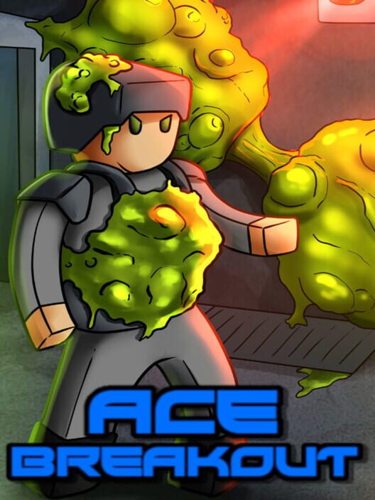 Ace Breakout