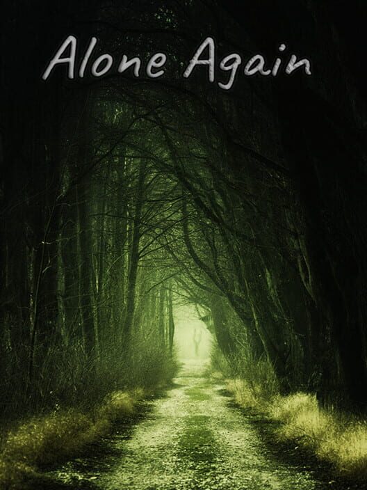 Alone Again: The Countryside