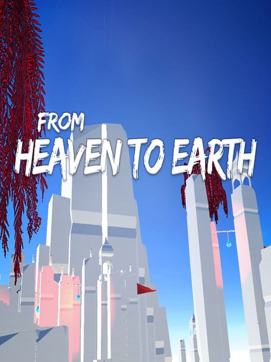 From Heaven to Earth