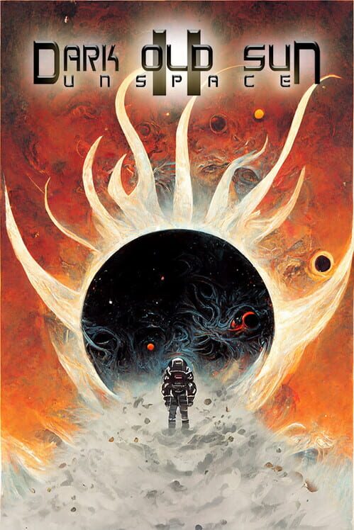 Dark Old Sun II: Unspace