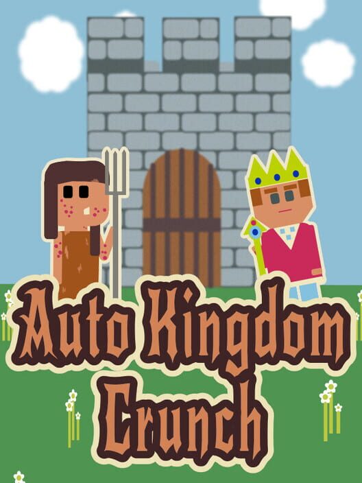 Auto Kingdom Crunch