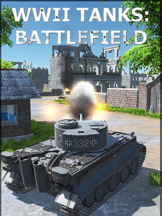 WWII Tanks: Battlefield