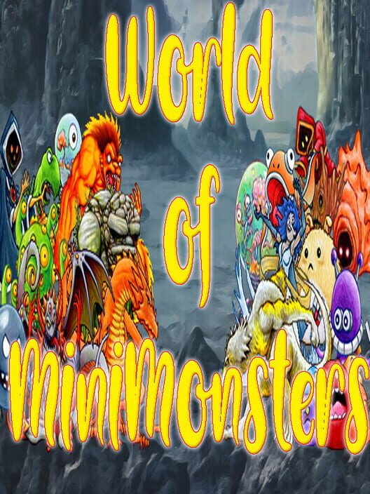 World of MiniMonsters