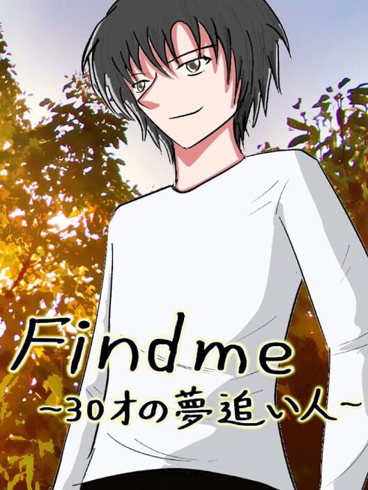 Findme: 30sai no Yume Ooibito