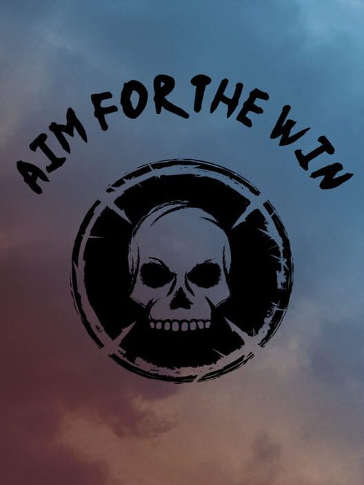 Aim for the Win