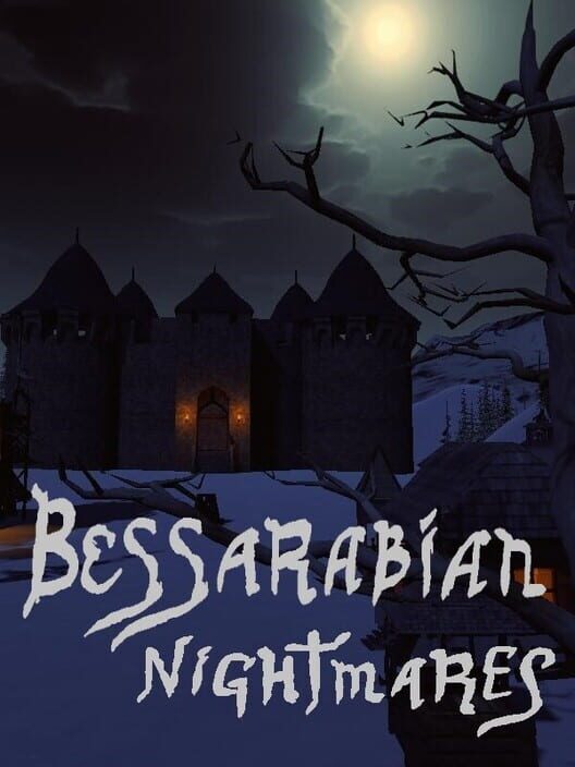 Bessarabian Nightmares