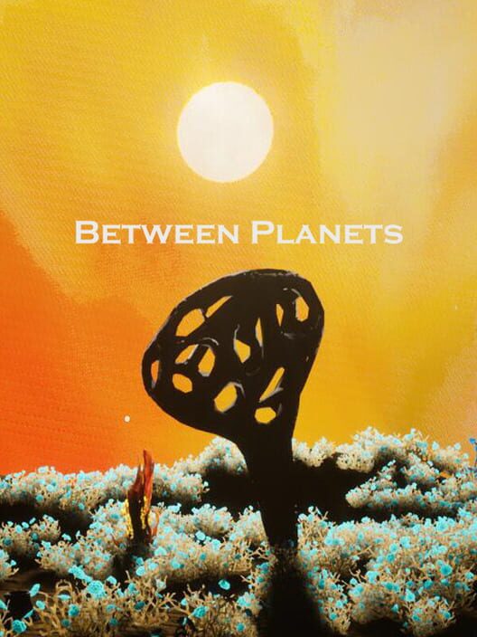 Between Planets
