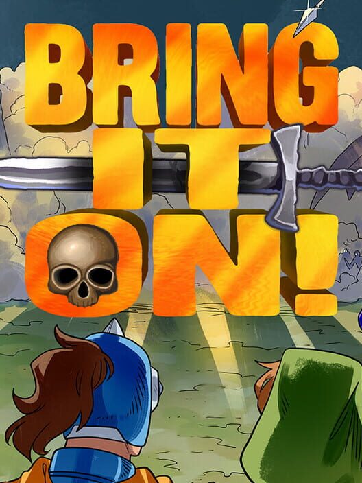 Bring It On!