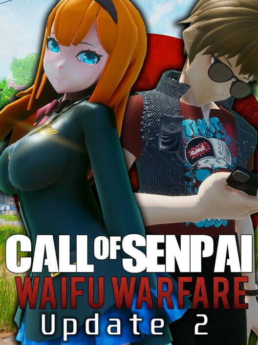 Call of Senpai: Waifu Warfare