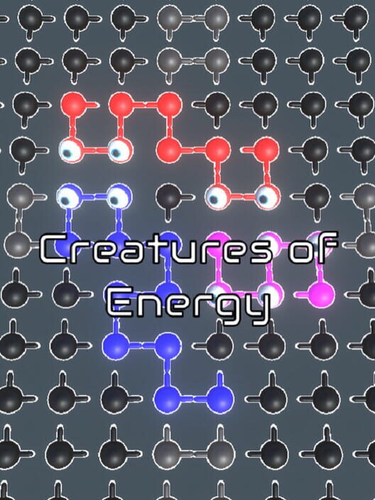 Creatures of Energy