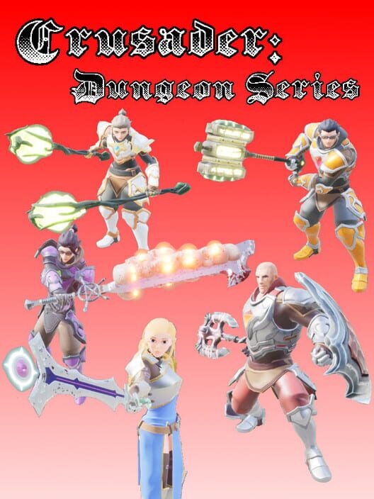 Crusader: Dungeon Series