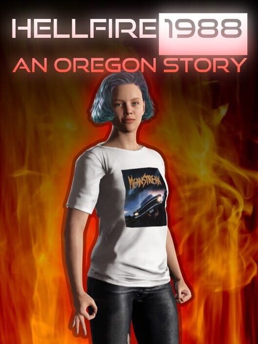 Hellfire 1988: An Oregon Story
