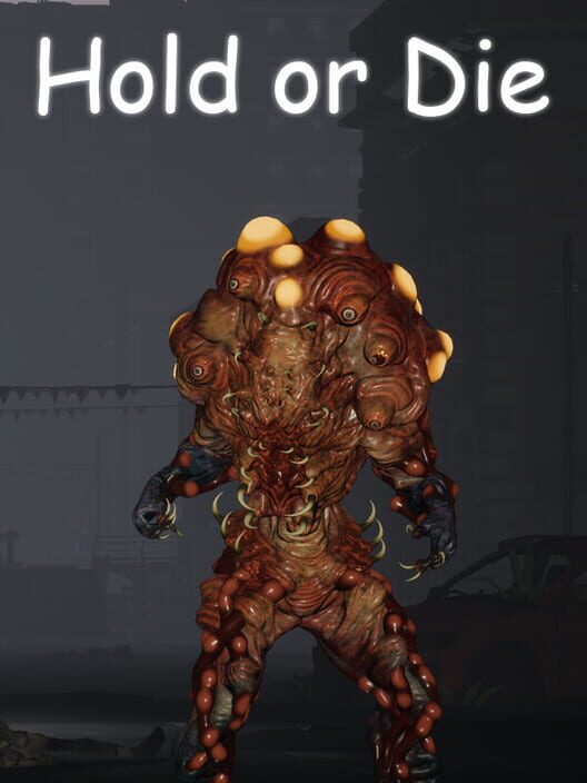 Hold or Die