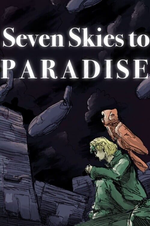 Seven Skies to Paradise