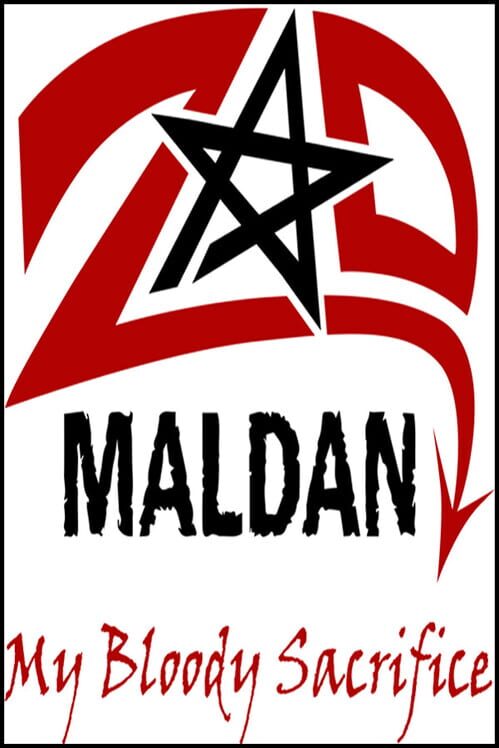 Zad Maldan My Bloody Sacrifice