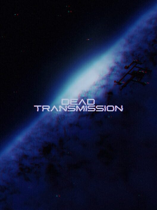 Dead Transmission