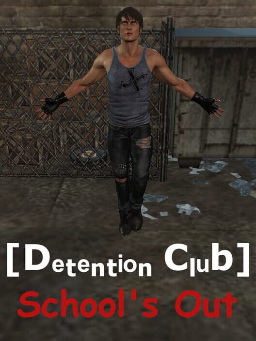 Detention Club: School's Out