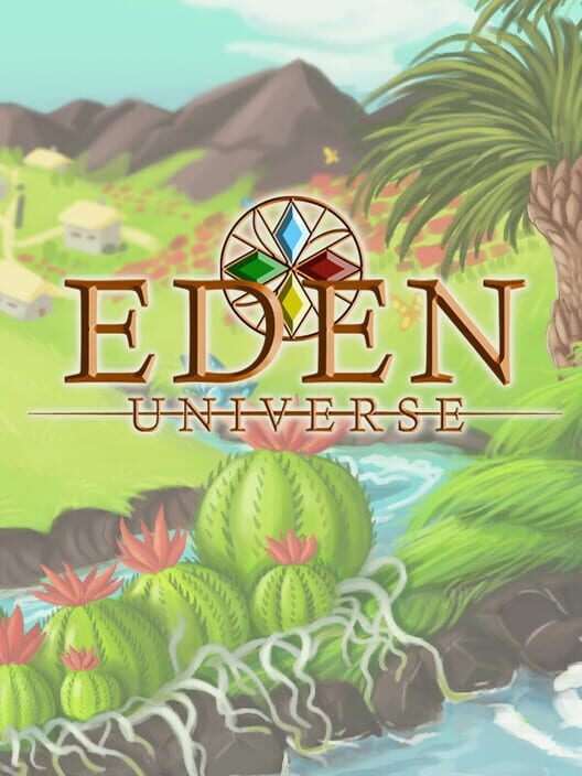 Eden Universe