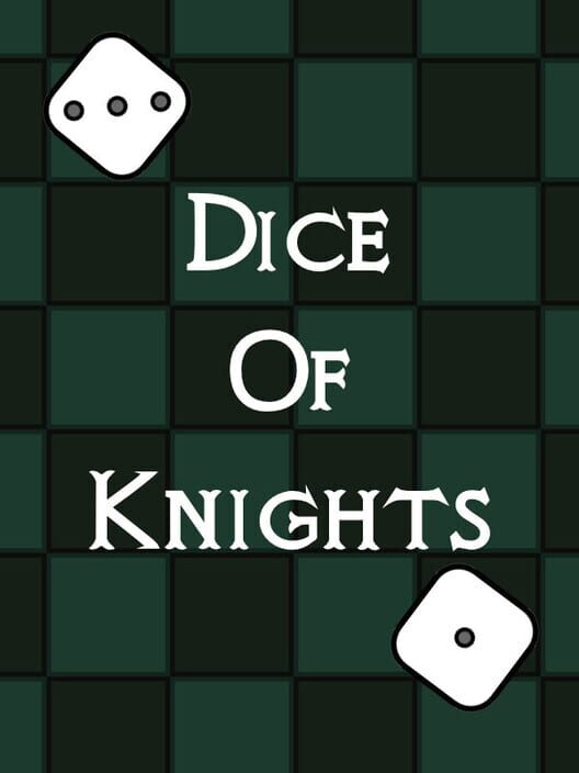 Dice of Knights