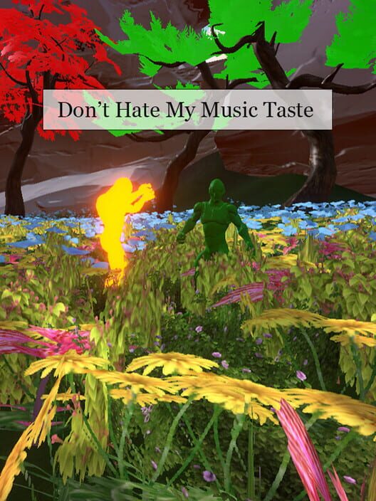 Don't Hate My Music Taste