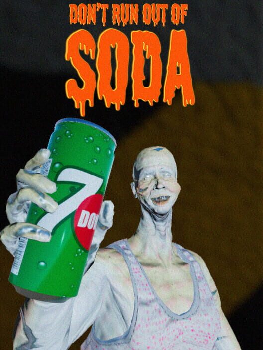 Don't run out of Soda