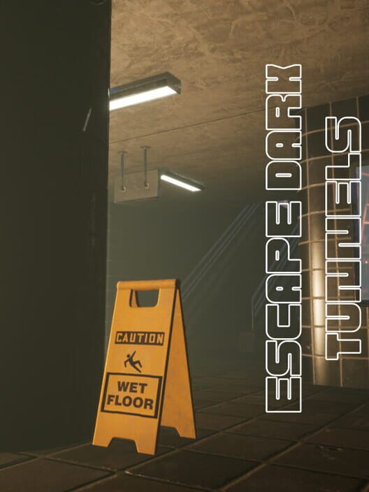 Escape Dark Tunnels