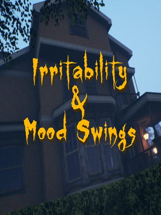 Irritability & Mood Swings